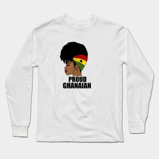 Ghana Flag, Proud Ghanaian Woman, Love Ghana, West Africa Long Sleeve T-Shirt